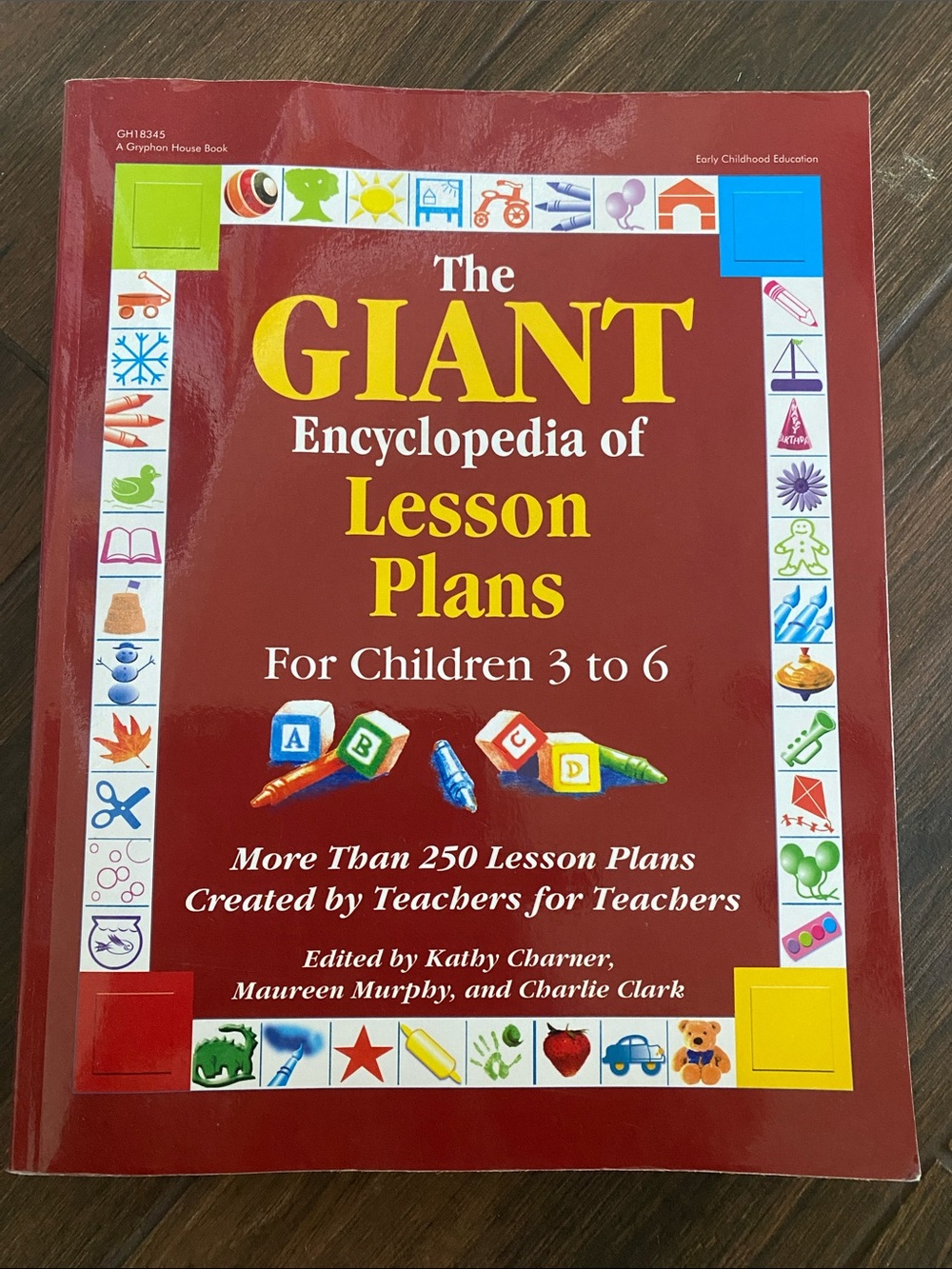 The GIANT Encyclopedia of Lesson Plans